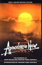 Apocalypse Now Redux : An Original Screenplay