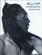 Atanarjuat, The Fast Runner (Script Book)