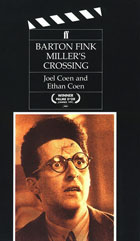 Barton Fink / Miller's Crossing. Screenplays for the Motion Pictures