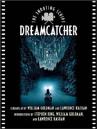 Dreamcatcher : The Shooting Script