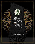 All The Haunts Be Ours: A Compendium Of Folk Horror: 15-Disc Special Edition Collector's Set (Blu-ray/CD)