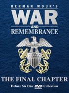 War And Remembrance: The Final Chapter