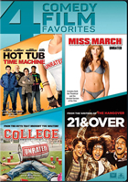 Hot Tub Time Machine / Miss March / College / 21 & Over
