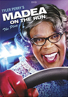 Tyler Perry's Madea On The Run: The Play