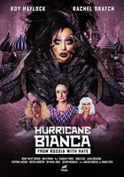 Hurricane Bianca: From Russia With Hate