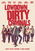 Lowdown Dirty Criminal