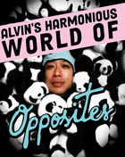 Alvin's Harmonious World Of Opposites (Blu-ray)