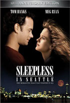 Sleepless in Seattle: 10th Anniversary Edition