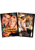 Joe Versus The Volcano / Tin Cup