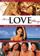 It's A Love Thing Box Set: Brown Sugar / How Stella Got Her Groove Back / Waiting To Exhale