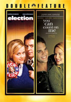 Election: Special Edition / You Can Count On Me