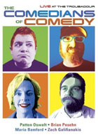 Comedians Of Comedy: Live At The Troubador