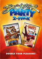 Bachelor Party / Bachelor Party 2: The Last Temptation