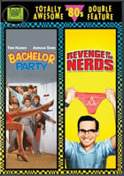 Bachelor Party / Revenge Of The Nerds: Panty Raid Edition