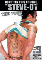 Steve-O: Don't Try The At Home: The Tour
