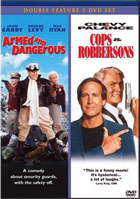 Armed And Dangerous / Cops And Robbersons