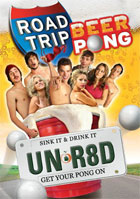 Road Trip: Beer Pong: Unrated