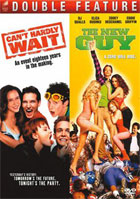 Can't Hardly Wait / The New Guy