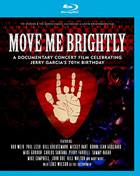 Move Me Brightly: Celebrating Jerry Garcia's 70th Birthday (Blu-ray)