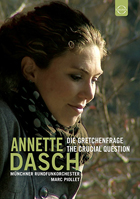 Annette Dasch: The Crucial Question