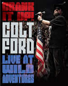 Colt Ford: Crank It Up: Colt Ford Live At Wild Adventures