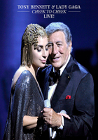 Tony Bennett & Lady Gaga: Cheek To Cheek Live!