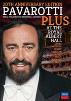 Luciano Pavarotti: Pavarotti Plus: Live From The Royal Albert Hall: 20th Annivesary Edition