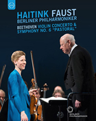 Beethoven: Violin Concerto & Symphony No. 6 'Pastoral': Isabelle Faust / Berliner Philharmoniker / Bernard Haitink (Blu-ray)