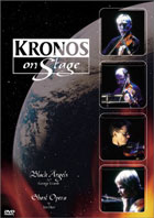 Kronos Quartet: Kronos On Stage