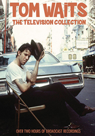 Tom Waits: The Television Collection