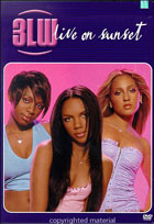 3LW: Live On Sunset