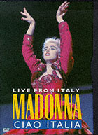 Madonna: Ciao Italia: Live From Italy