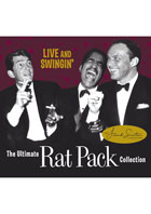 Live And Swingin': The Ultimate Rat Pack Collection