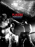 Placebo: Soulmates Never Die: Live In Paris 2003