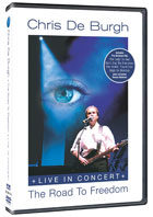 Chris De Burgh: Live In Concert: The Road To Freedom (DTS)