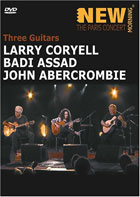 Abercrombie, Coryell And Assad: Three Guitars: Paris Concert