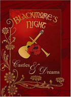 Blackmore's Night: Castles And Dreams