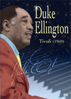 Duke Ellington: Tivoli 1969
