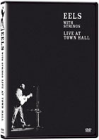 Eels: With Strings: Live At Town Hall