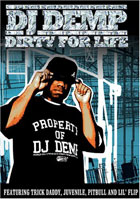 DJ Demp: Dirty For Life