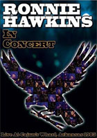 Ronnie Hawkins: In Concert