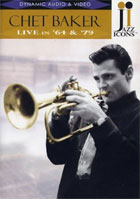 Jazz Icons: Chet Baker: Live In '64 And '78