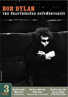 Bob Dylan: The Unauthorized Documentaries