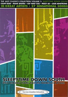 Sleepytime Down South: Slow And Easy Tracks From The Golden Era Of Jazz