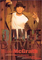 Blake McGrath: Dance Driven