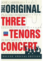 Original Three Tenors Concert: Deluxe Edition