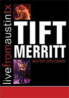 Tift Merritt: Live From Austin, TX: Austin City Limits