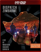 Dispatch: Zimbabwe: Live At Madison Square Garden (HD DVD/DVD Combo Format)