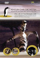 Penguin Cafe Orchestra: Still Life At The Penguin Cafe