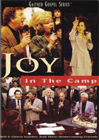 Bill And Gloria Gaither And Their Homecoming Friends: Joy In The Camp